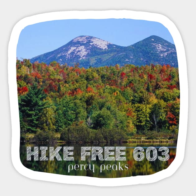 Hike Free 603 - Percy Peaks, Stratford, New Hampshire Sticker by MagpieMoonUSA